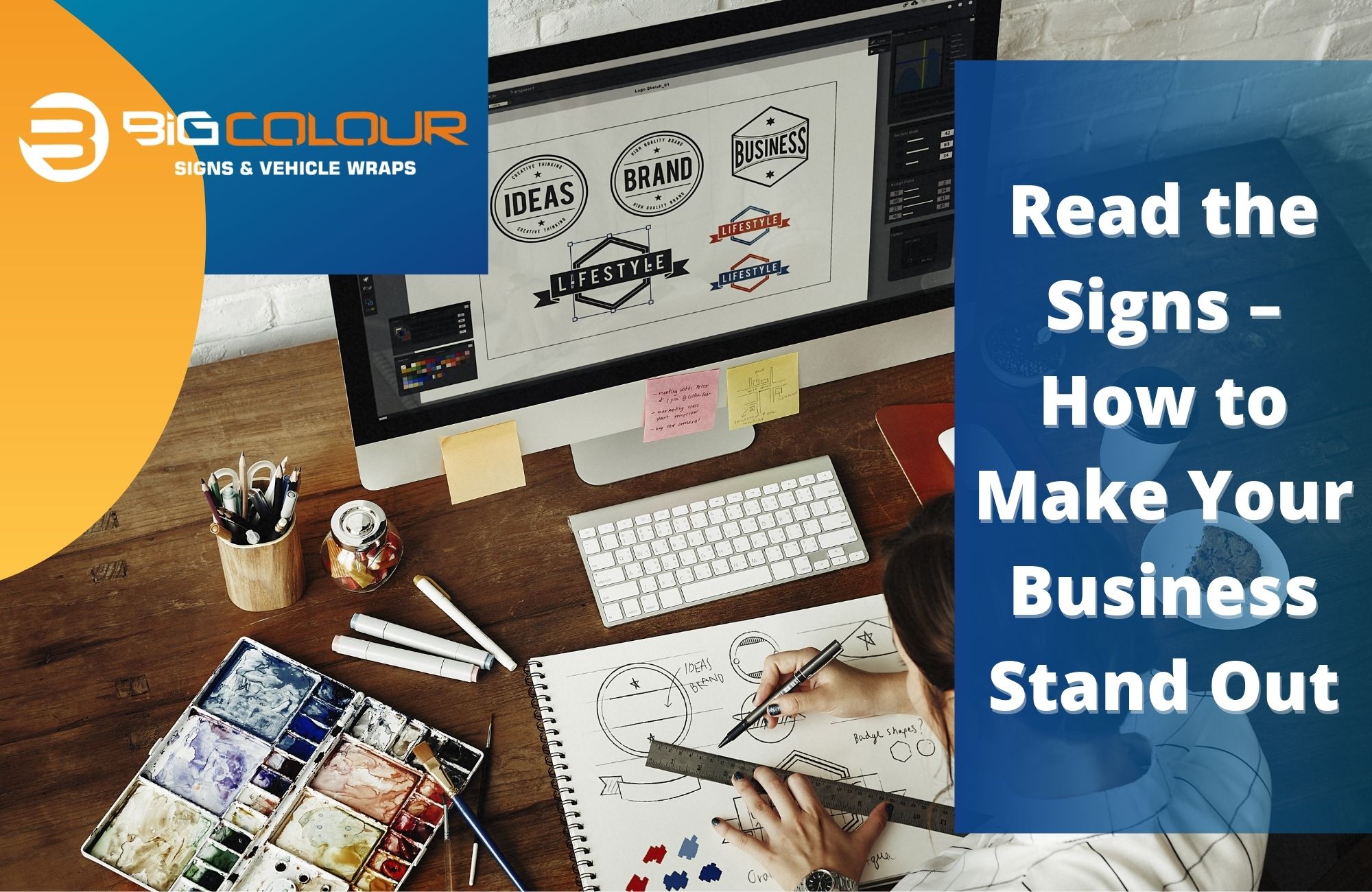 Read the Signs – How to Make Your Business Stand Out