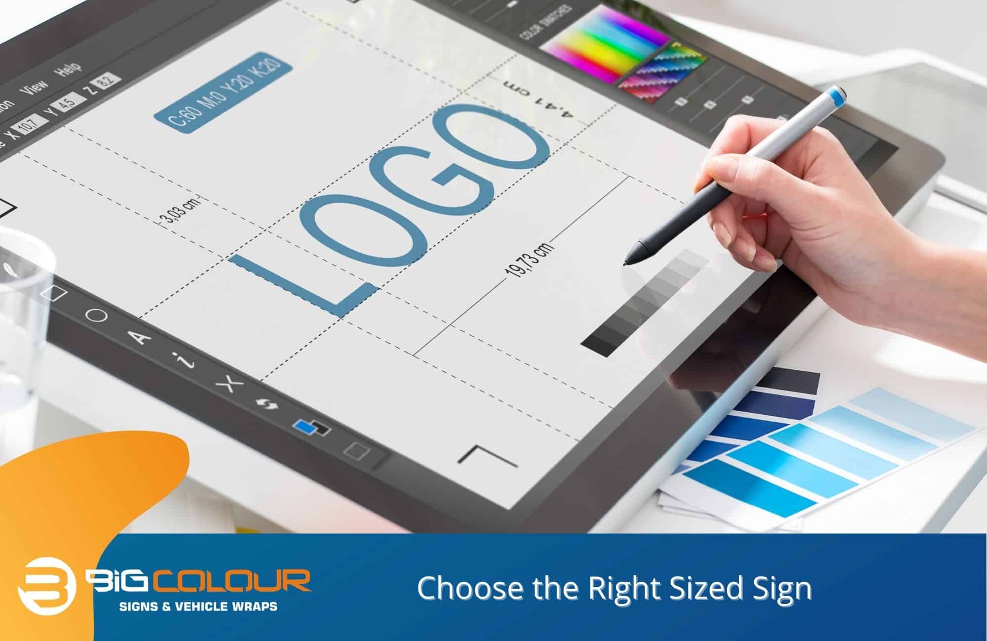 Choose the Right Sized Sign