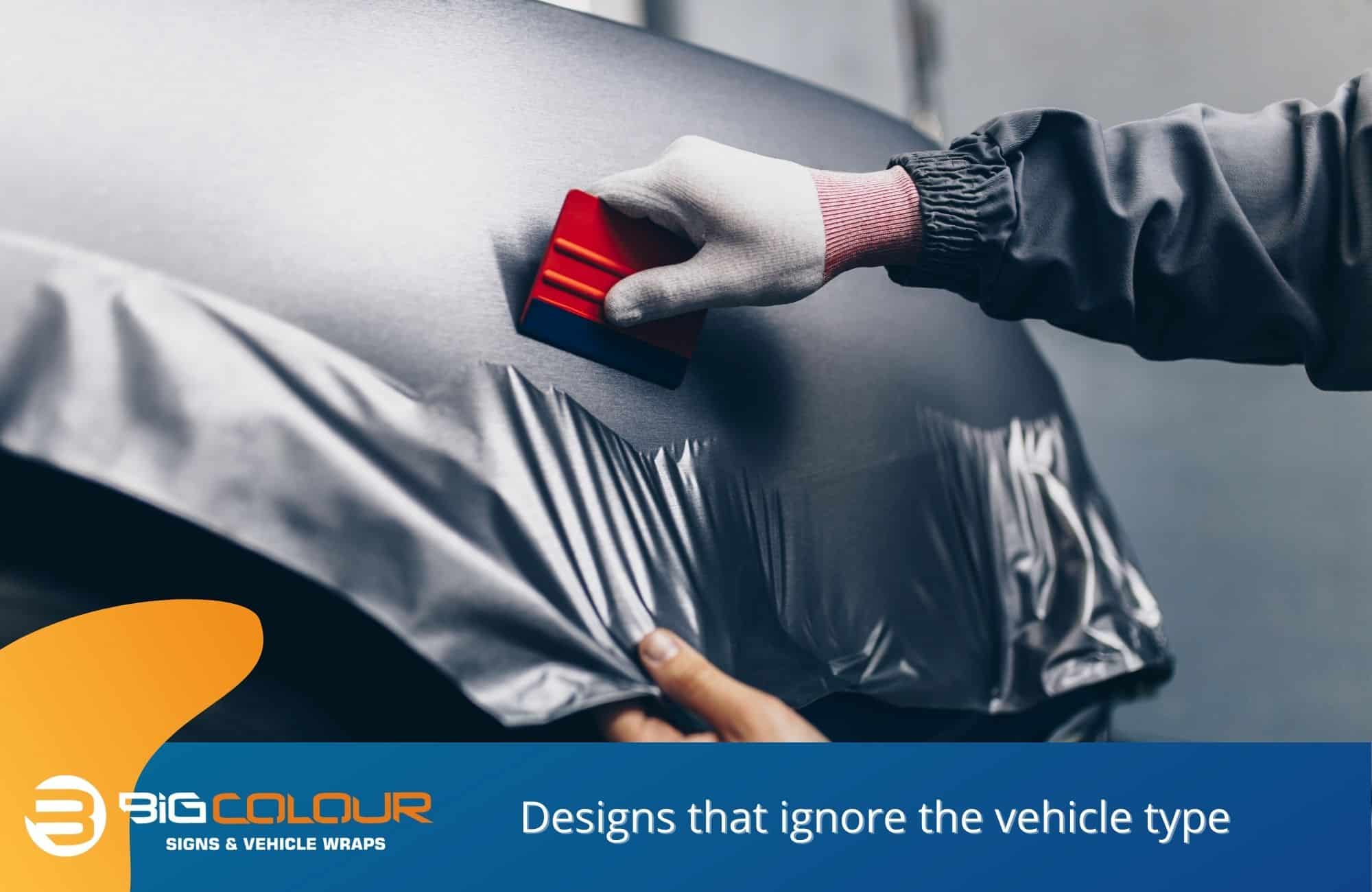 Designs that ignore the vehicle type