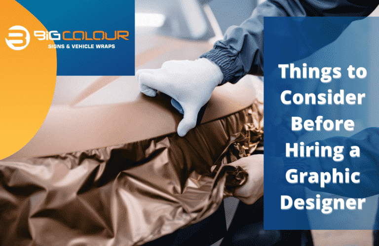 Things To Consider Before Hiring a Graphic Designer - Big Colour