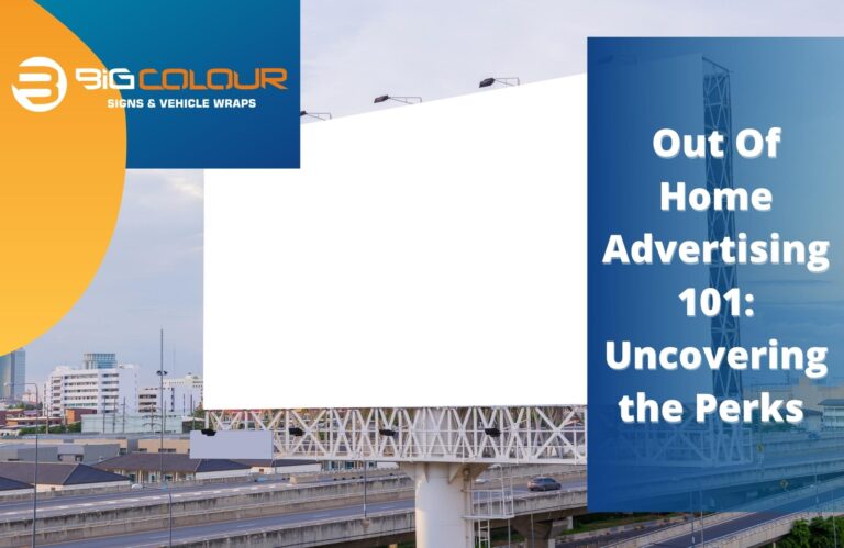 Out Of Home Advertising 101 Uncovering the Perks